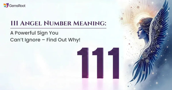 111 Angel Number Meaning: A Powerful Sign You Can’t Ignore