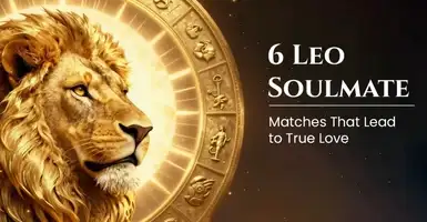 6 Leo Soulmate Matches That Lead to True Love
