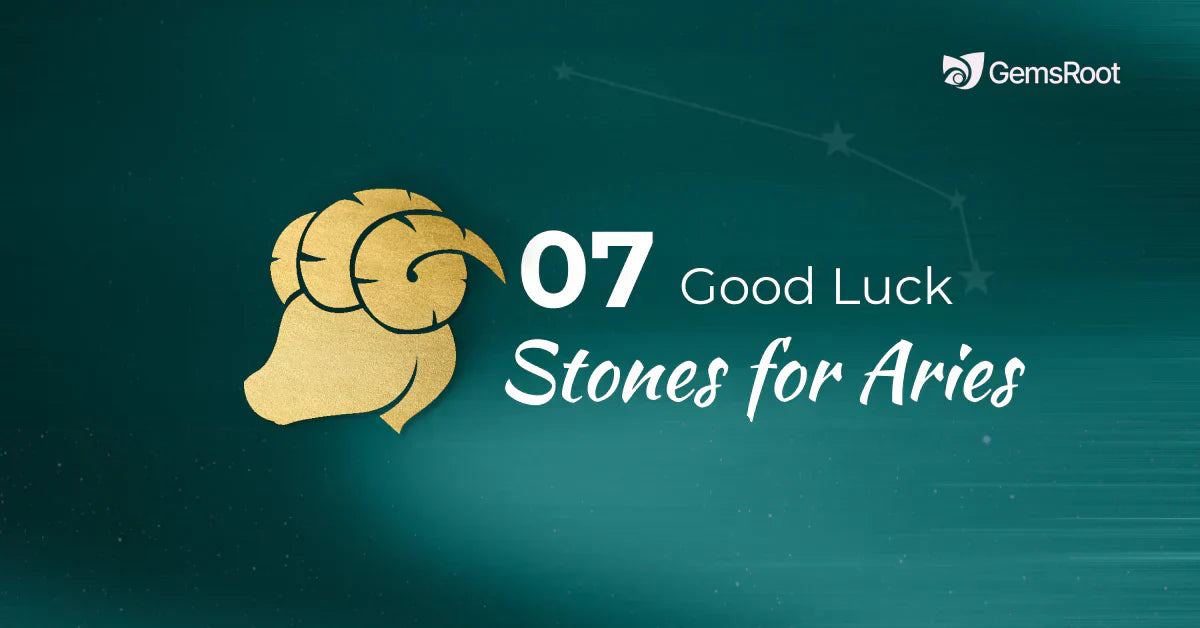 Top 7 Good Luck Stones Every Aries Needs