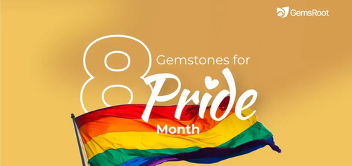 8 Meaningful Gemstones for Pride Month Celebration