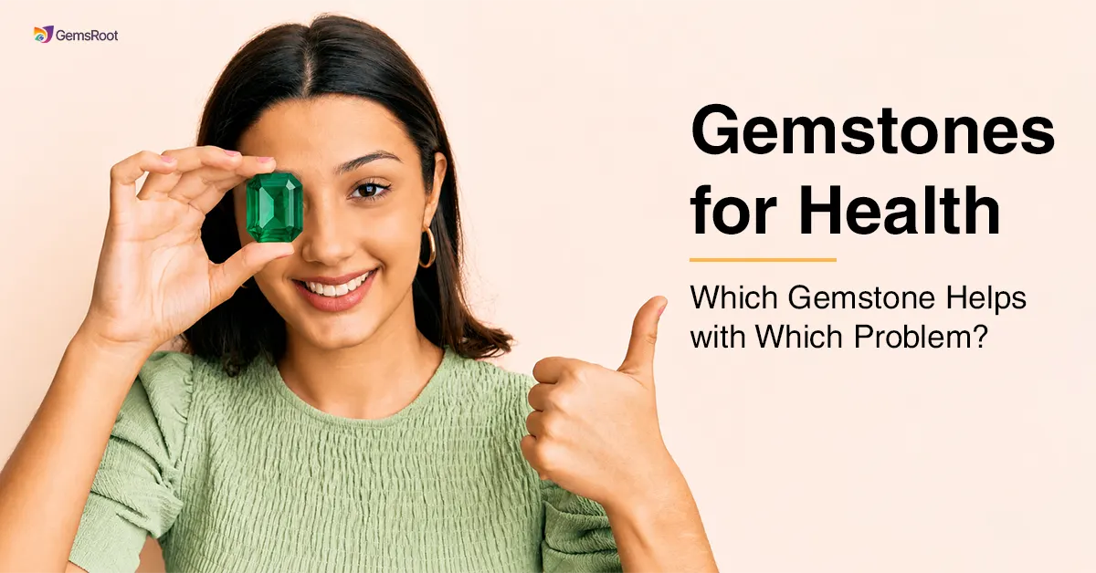 Gemstones for Health