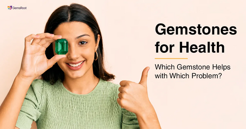 Gemstones for Health