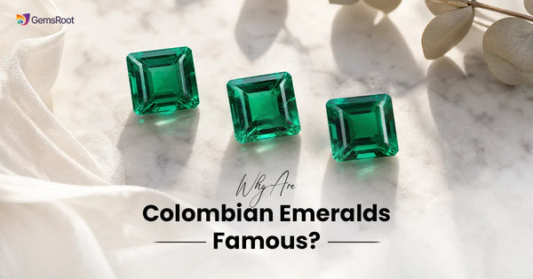 Why Are Colombian Emeralds Famous?
