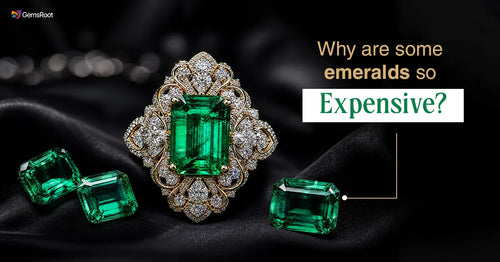 Why Are Some Emeralds So Expensive