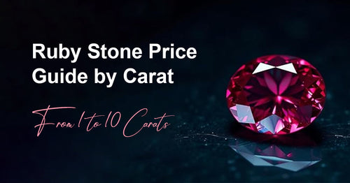 Ruby Stone Price Guide by Carat: From 1 to 10 Carats