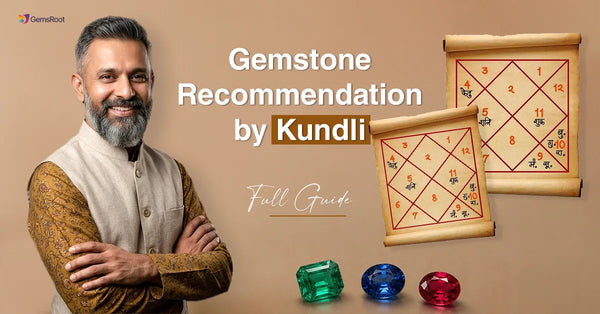 Gemstone Recommendation by Kundli: Full Guide