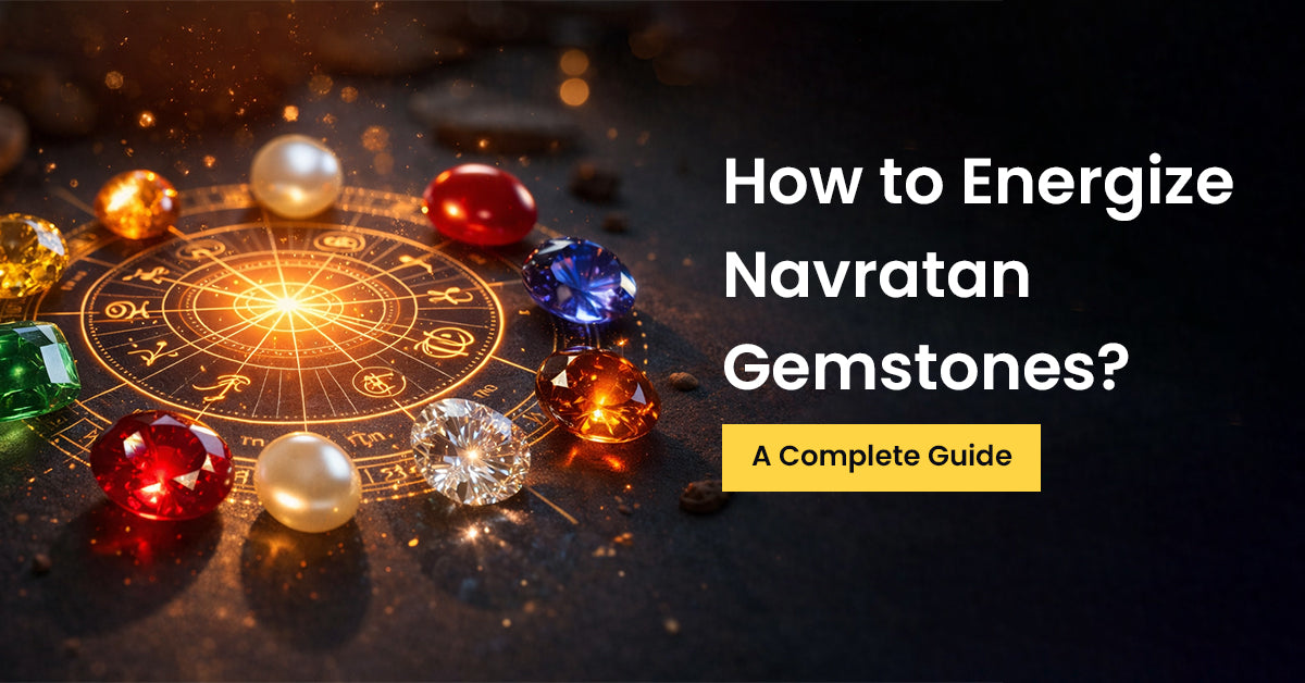 How to Energize Navratan Gemstones