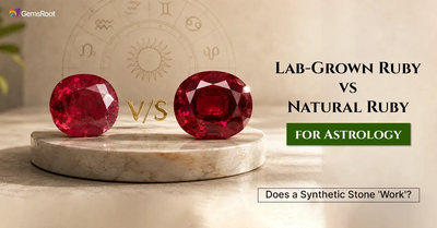 Lab-Grown Ruby vs Natural Ruby for Astrology: Does a Synthetic Stone Work?