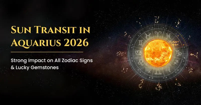 Sun Transit in Aquarius 2026: Strong Impact on All Zodiac Signs & Lucky Gemstones