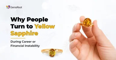 Why People Turn to Yellow Sapphire During Career or Financial Instability