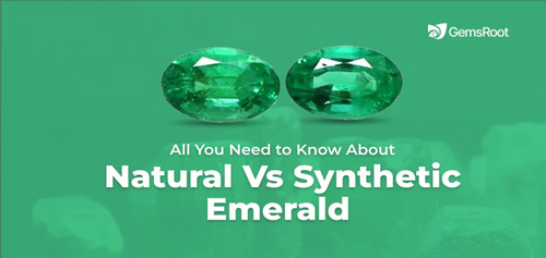 Natural vs Synthetic Emerald: Key Differences & What to Know
