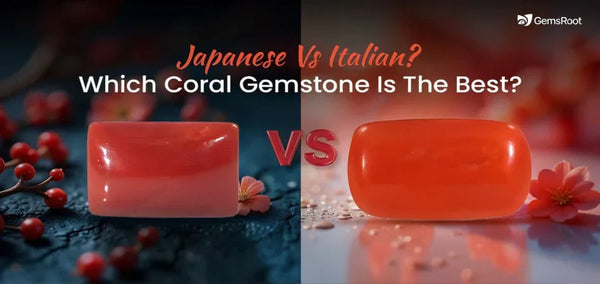 Japanese Vs Italian Which Coral Stone Is The Best?