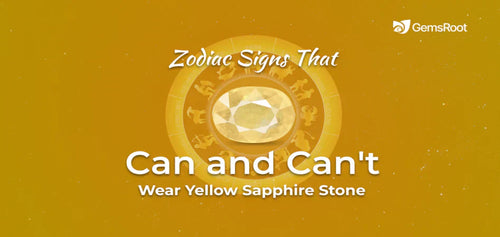 Zodiac Signs that Can and Cant Wear Yellow Sapphire Stone