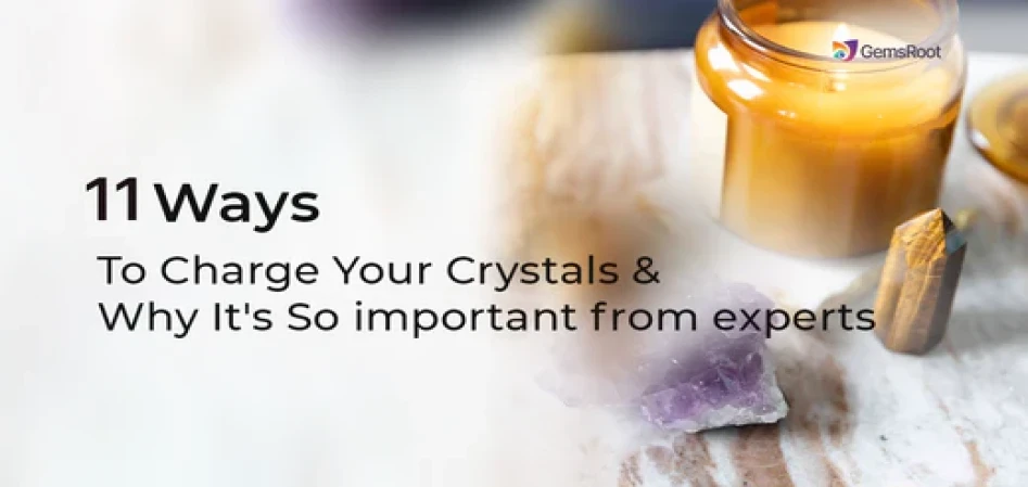 Top 11 Ways To Charge Your Crystals