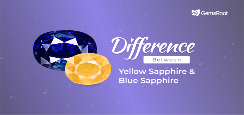 Difference Between Yellow Sapphire and Blue Sapphire